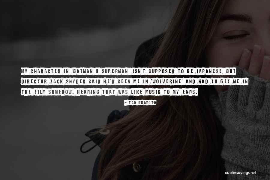 Music To My Ears Quotes By Tao Okamoto Music To My Ears Quotes By Tao Okamoto