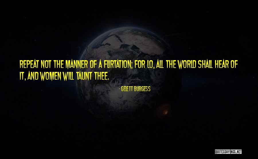 Music Travelling Books Quotes By Gelett Burgess Music Travelling Books Quotes By Gelett Burgess