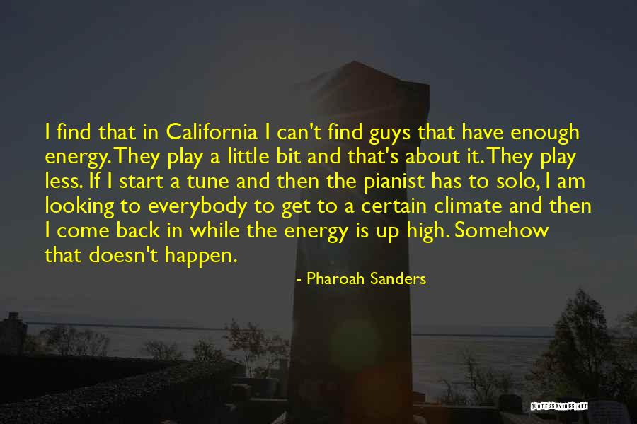 Music Tune Quotes By Pharoah Sanders Music Tune Quotes By Pharoah Sanders