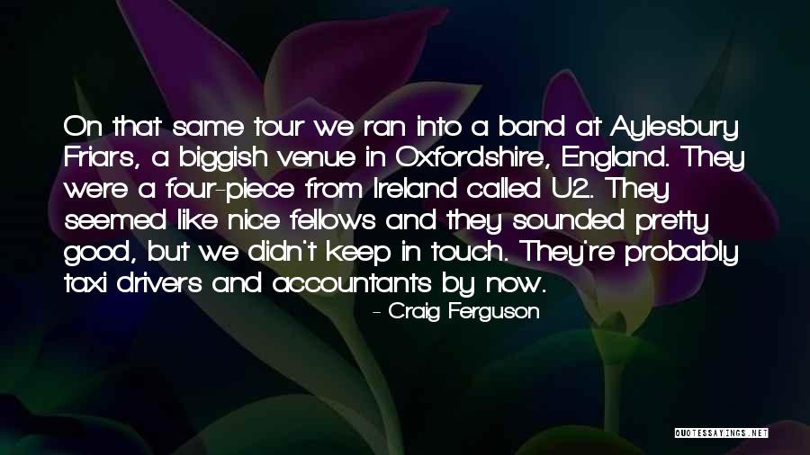Music Venue Quotes By Craig Ferguson Music Venue Quotes By Craig Ferguson