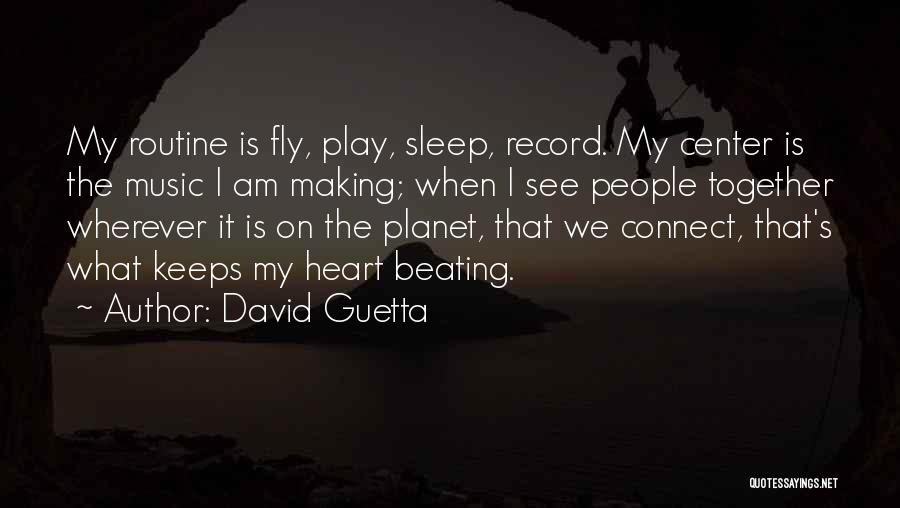 Music We Heart It Quotes By David Guetta