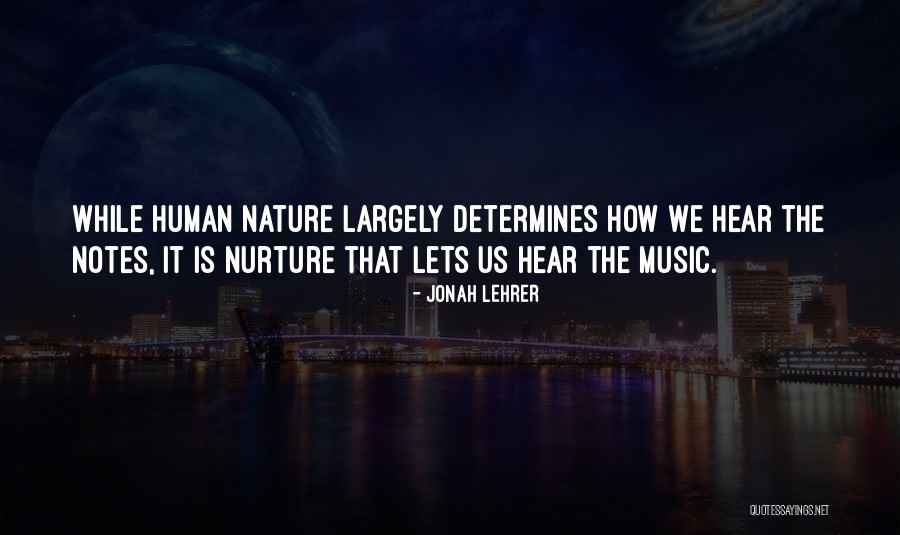 Music We Quotes By Jonah Lehrer Music We Quotes By Jonah Lehrer