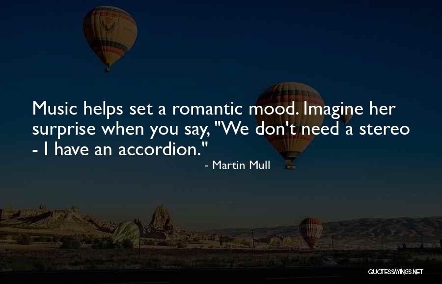 Music We Quotes By Martin Mull Music We Quotes By Martin Mull