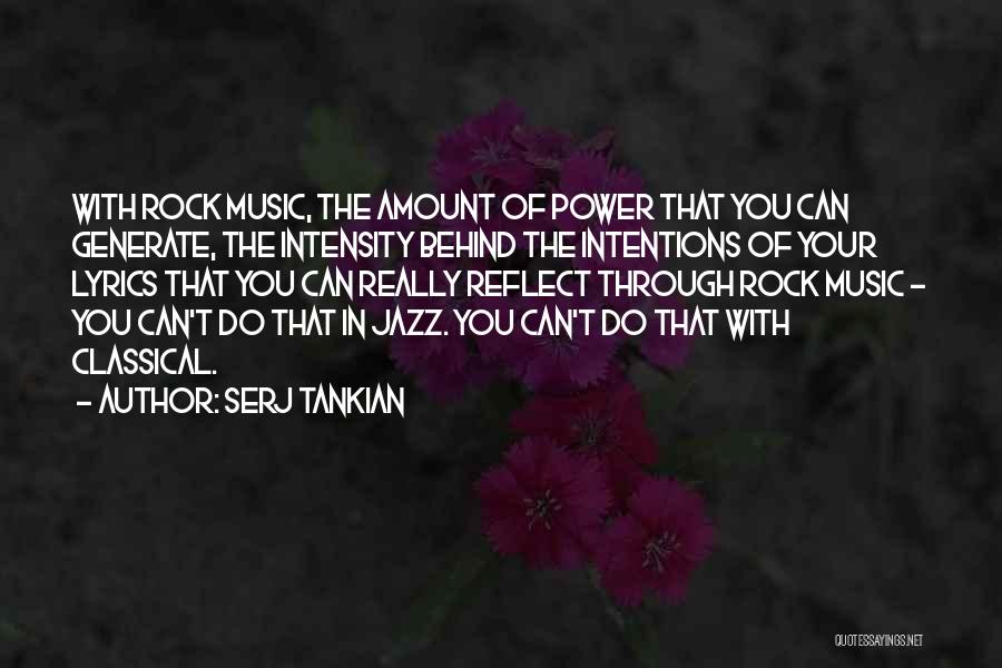 Music Without Lyrics Quotes By Serj Tankian