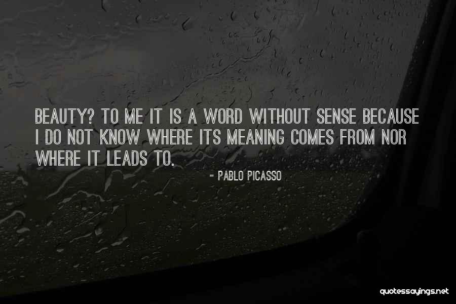 Musicais Sandro Quotes By Pablo Picasso Musicais Sandro Quotes By Pablo Picasso