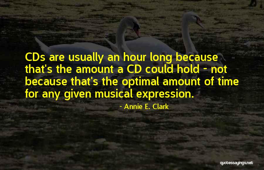 Musical Expression Quotes By Annie E. Clark Musical Expression Quotes By Annie E. Clark