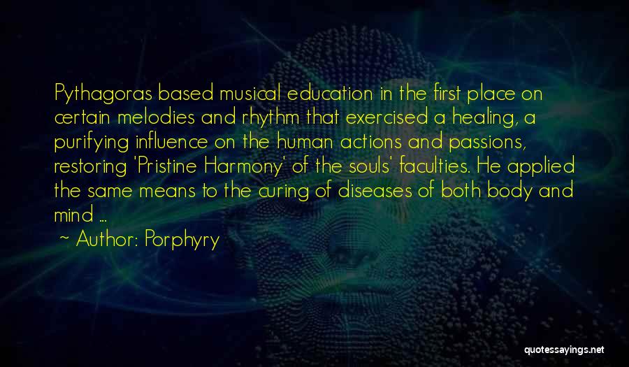 Musical Harmony Quotes By Porphyry