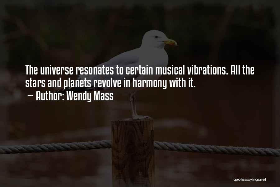 Musical Harmony Quotes By Wendy Mass