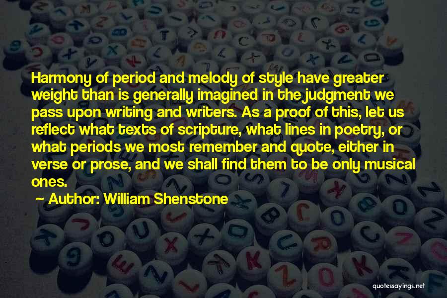 Musical Harmony Quotes By William Shenstone