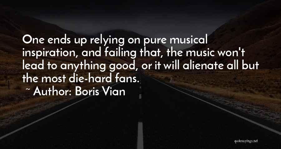Musical Inspiration Quotes By Boris Vian