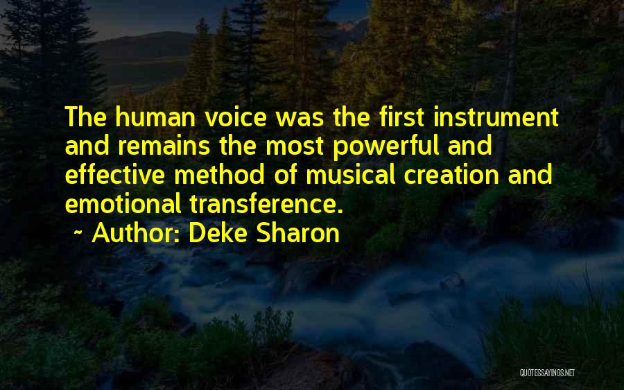 Musical Instrument Quotes By Deke Sharon