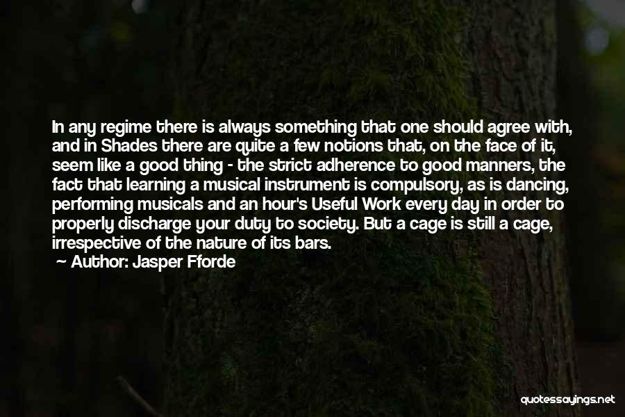 Musical Instrument Quotes By Jasper Fforde