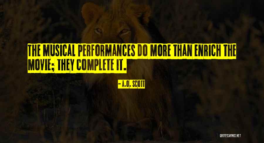 Musical Movie Quotes By A.O. Scott Musical Movie Quotes By A.O. Scott