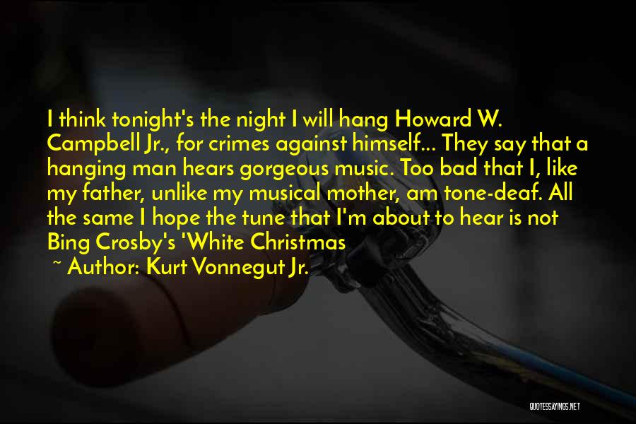 Musical Night Quotes By Kurt Vonnegut Jr.