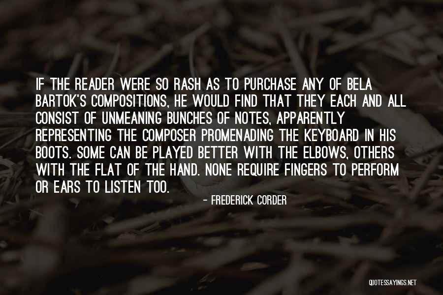 Musical Notes Quotes By Frederick Corder