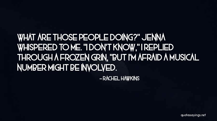 Musical Number Quotes By Rachel Hawkins Musical Number Quotes By Rachel Hawkins