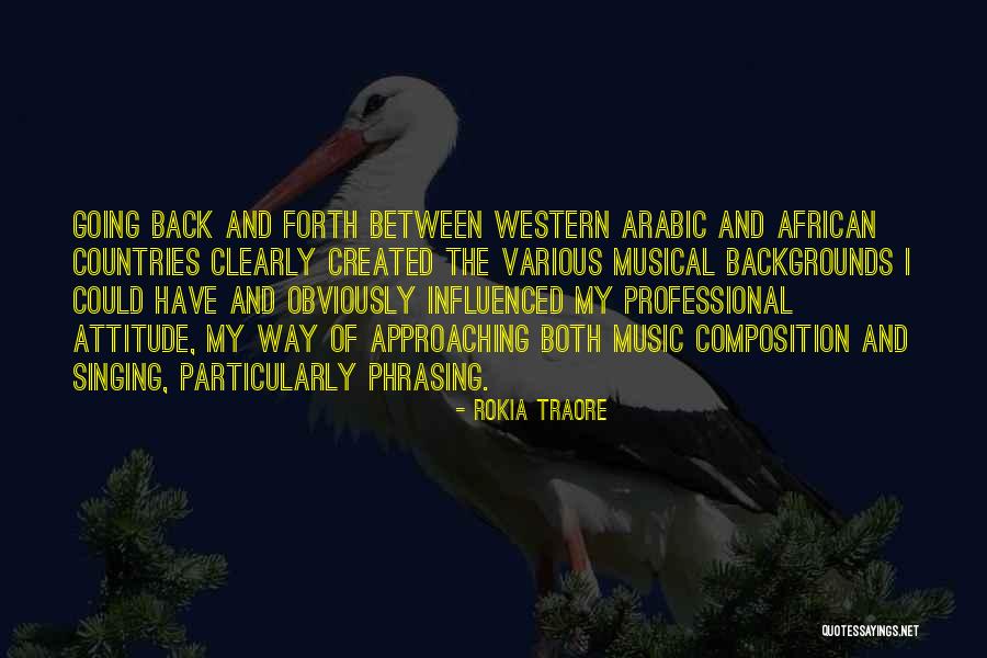 Musical Phrasing Quotes By Rokia Traore Musical Phrasing Quotes By Rokia Traore