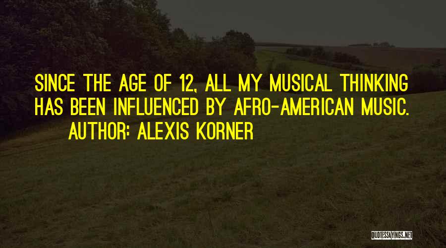 Musical Quotes By Alexis Korner