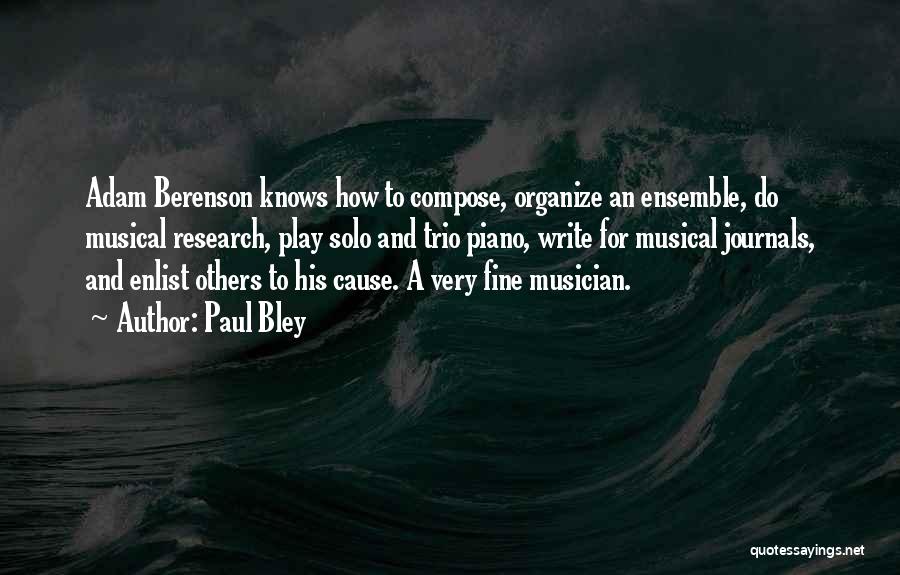 Musical Quotes By Paul Bley