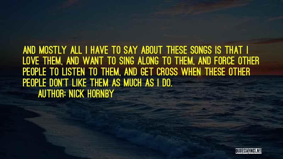 Musical Taste Quotes By Nick Hornby