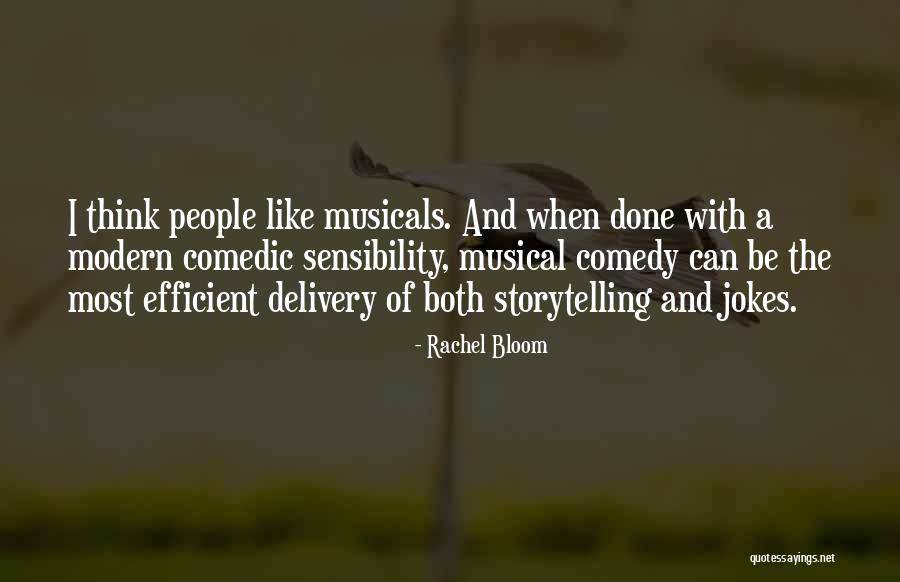 Musicals Quotes By Rachel Bloom