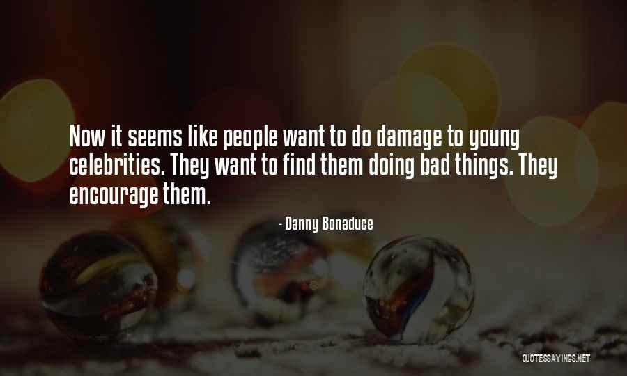 Musiche Di Quotes By Danny Bonaduce Musiche Di Quotes By Danny Bonaduce