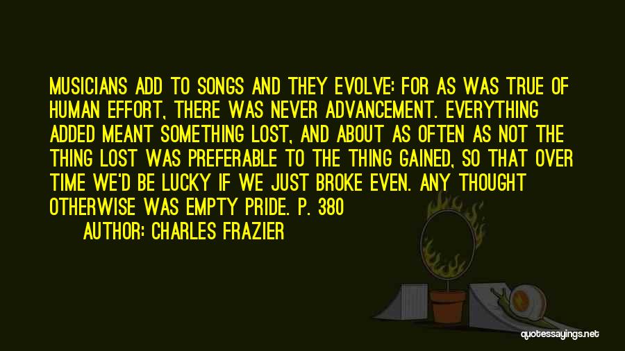 Musicians And Music Quotes By Charles Frazier