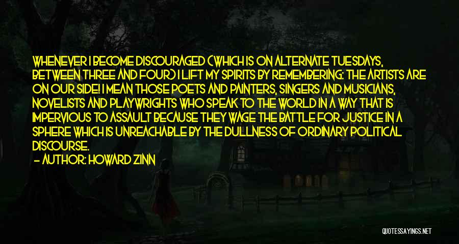 Musicians And Singers Quotes By Howard Zinn