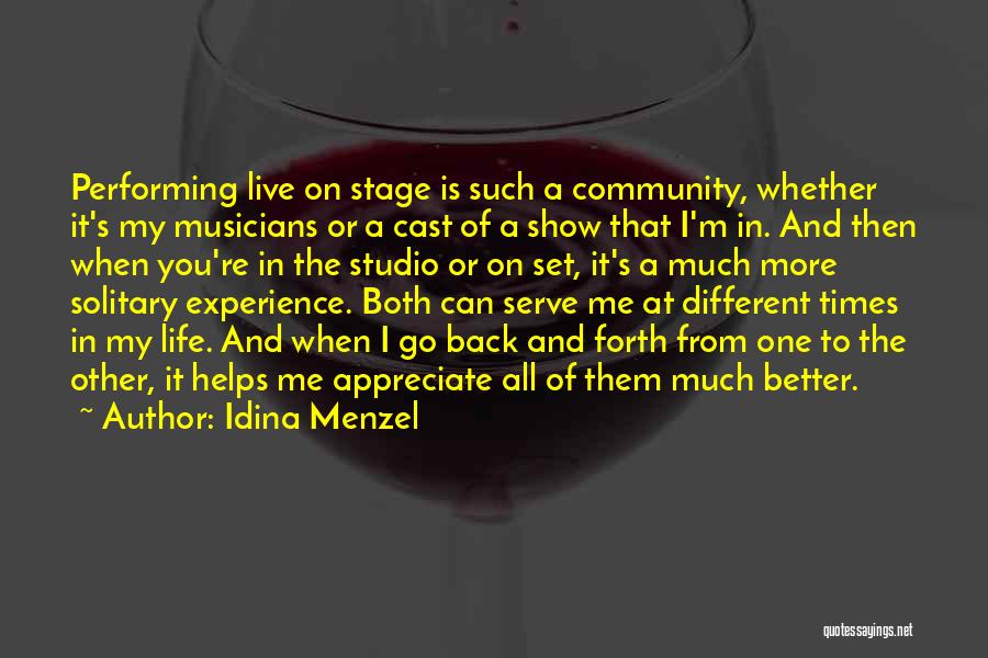 Musicians Life Quotes By Idina Menzel