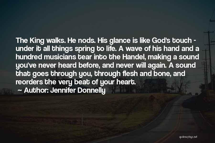 Musicians Life Quotes By Jennifer Donnelly