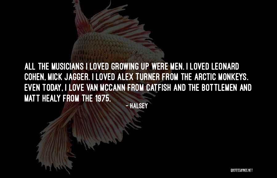 Musicians Love Quotes By Halsey