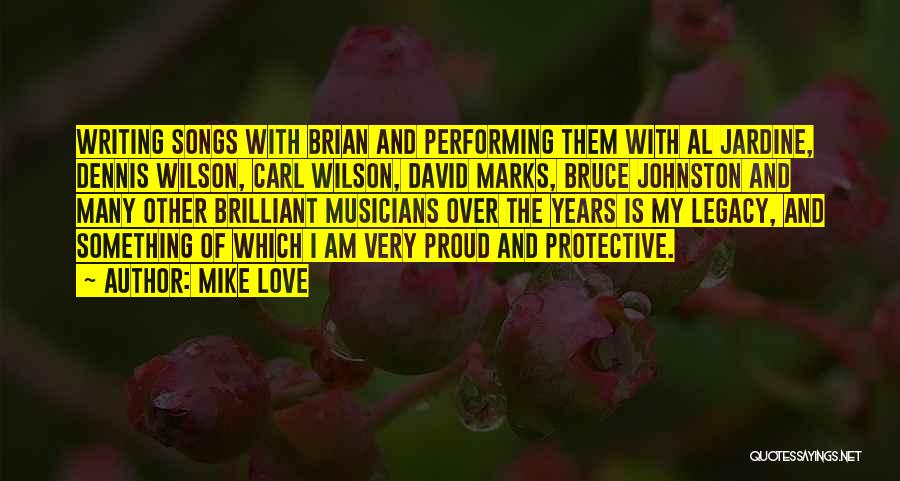 Musicians Love Quotes By Mike Love