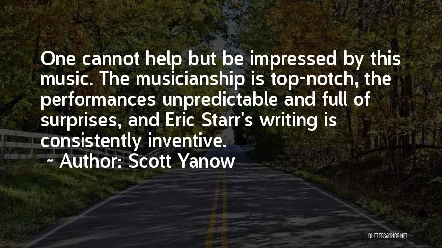 Musicianship Quotes By Scott Yanow