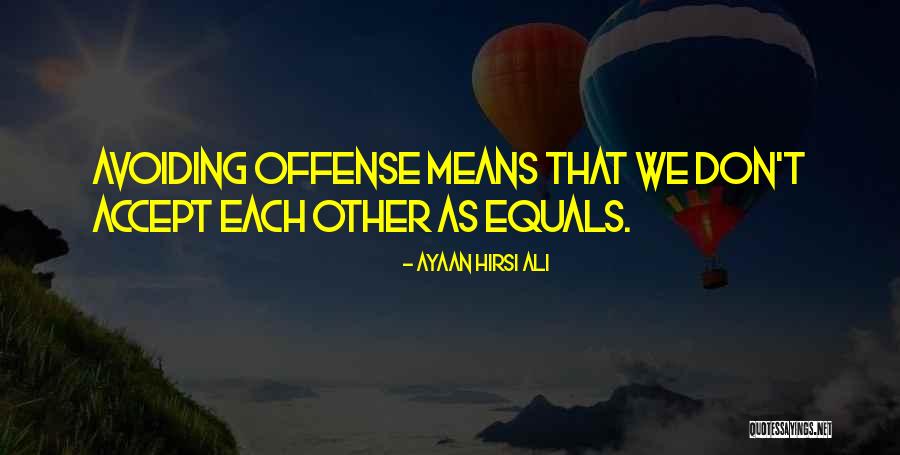Musicophilia Tales Quotes By Ayaan Hirsi Ali Musicophilia Tales Quotes By Ayaan Hirsi Ali