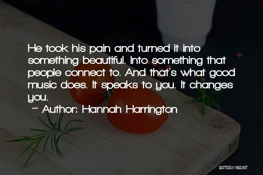 Music's Power Quotes By Hannah Harrington