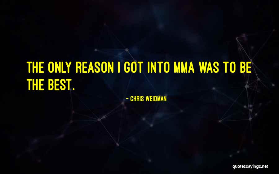 Musikanter Midsommar Quotes By Chris Weidman Musikanter Midsommar Quotes By Chris Weidman