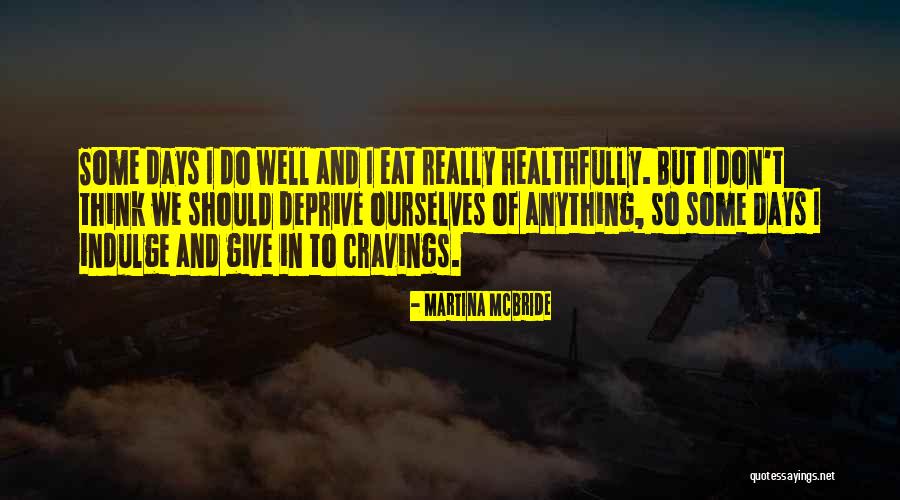 Musikebi Quotes By Martina Mcbride Musikebi Quotes By Martina Mcbride