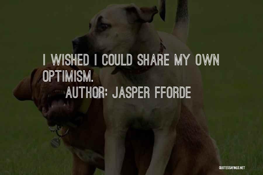 Musikenna Quotes By Jasper Fforde