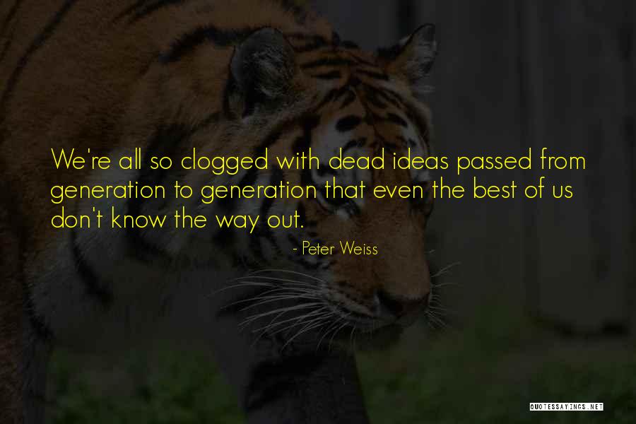 Musikinstrumente Quotes By Peter Weiss Musikinstrumente Quotes By Peter Weiss