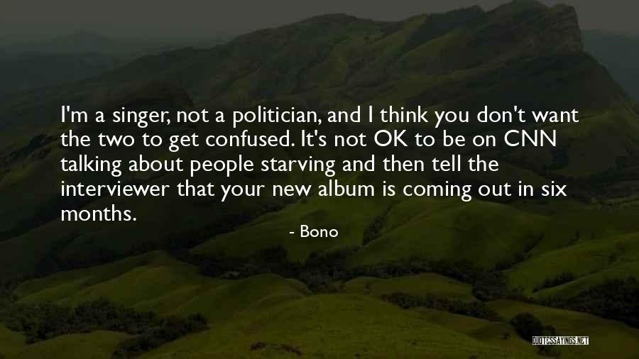 Musikkapelle Fieberbrunn Quotes By Bono Musikkapelle Fieberbrunn Quotes By Bono