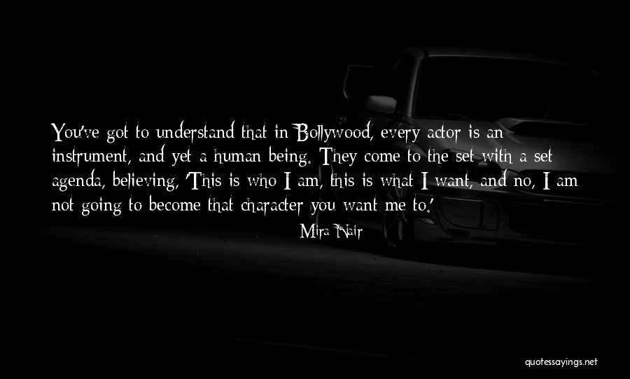 Musikkapelle Fieberbrunn Quotes By Mira Nair Musikkapelle Fieberbrunn Quotes By Mira Nair