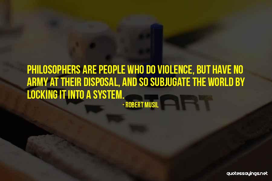 Musil Quotes By Robert Musil Musil Quotes By Robert Musil