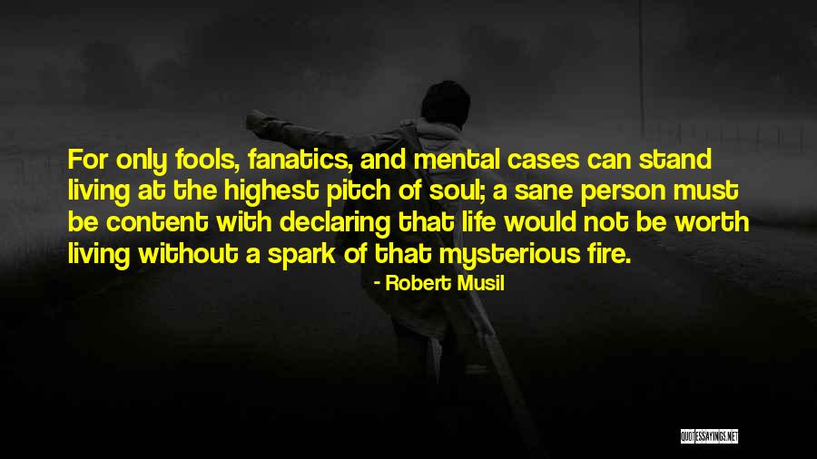 Musil Quotes By Robert Musil Musil Quotes By Robert Musil