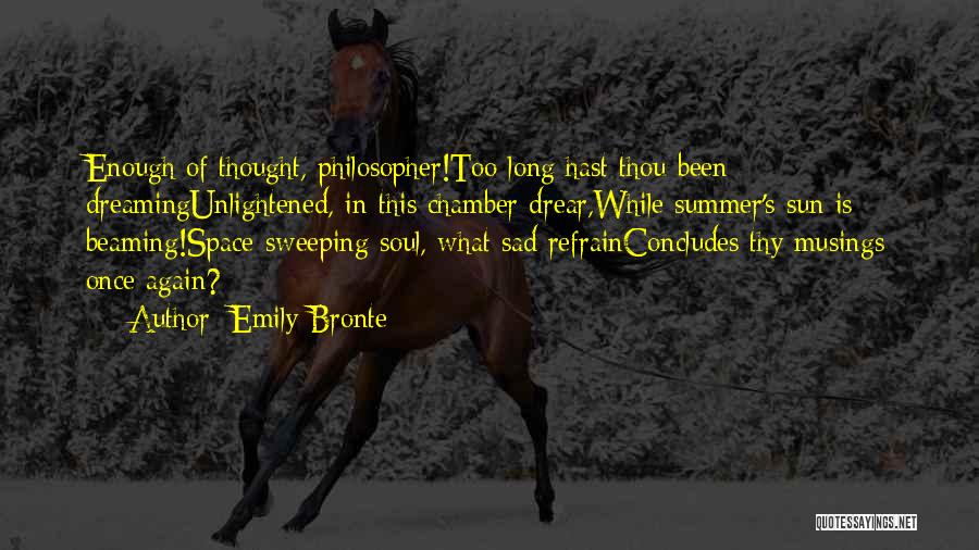 Musings Quotes By Emily Bronte