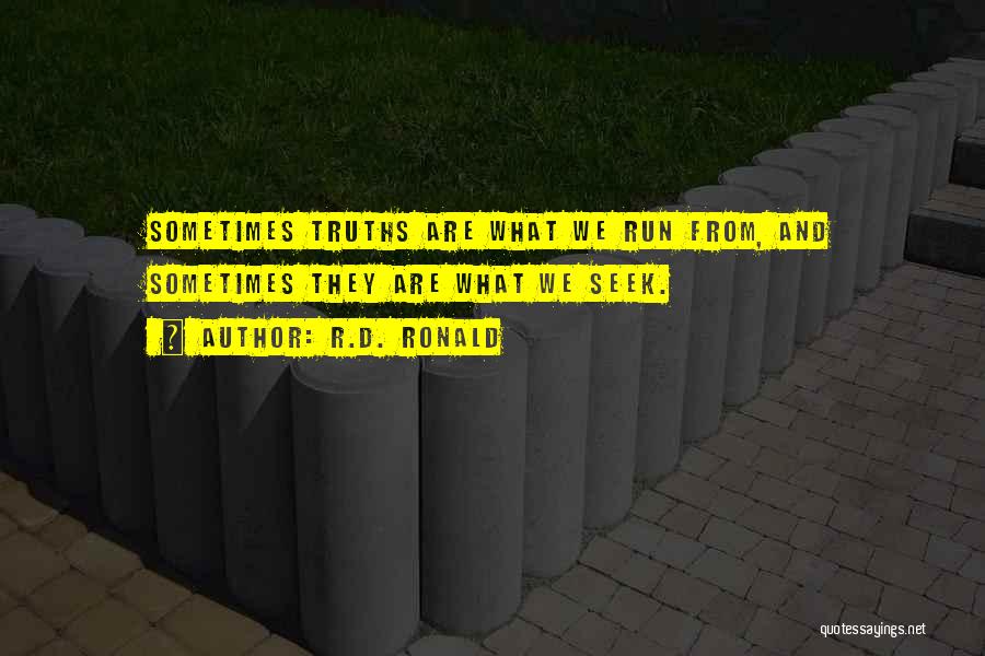 Musings Quotes By R.D. Ronald