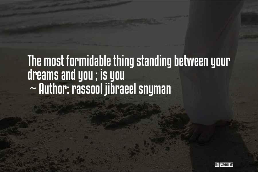 Musings Quotes By Rassool Jibraeel Snyman