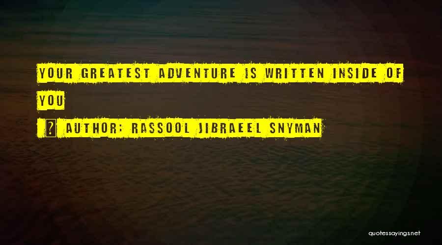 Musings Quotes By Rassool Jibraeel Snyman