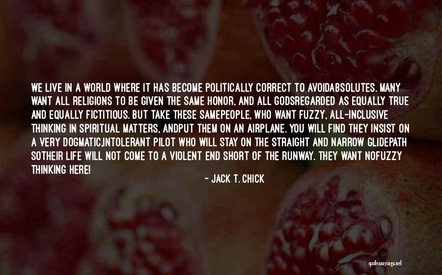 Musings Thesaurus Quotes By Jack T. Chick Musings Thesaurus Quotes By Jack T. Chick