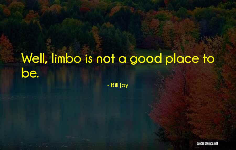 Musinus Quotes By Bill Joy Musinus Quotes By Bill Joy