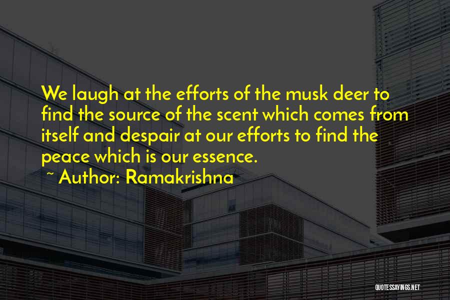 Musk Deer Quotes By Ramakrishna